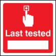 Last tested sign