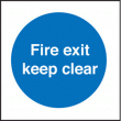 Fire exit keep clear sign