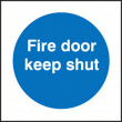 Fire door keep shut sign