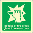 Break glass to release door sign
