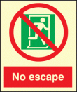 No escape sign