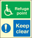 Refuge point keep clear sign