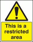 This is a restricted area sign