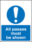 All passes must be shown sign