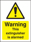 Warning this extinguisher is alarmed sign