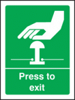 Press to exit sign