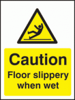 Caution floor slippery when wet sign