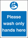 Wash only hands sign