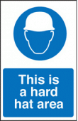 This is a hard hat area sign