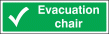 Evacuation chair sign