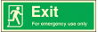 Exit for emergency use only sign