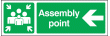 Assembly point left sign