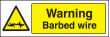 Warning barbed wire sign
