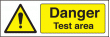 Danger test area sign