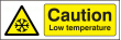 Caution low temperature sign