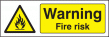 Warning fire risk sign