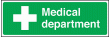 Medical department sign