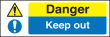 Danger keep out sign