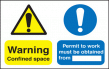 Warning confined space/permit to work sign