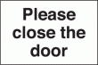 Please close the door sign