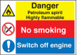 Petroleum spirit/switch off engine sign