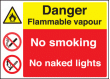 Flammable vapour sign