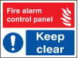 Fire alarm control panel keep clear sign