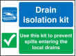 Drain isolation kit sign