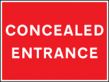 Concealed entrance sign