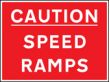 Caution speed ramps sign