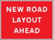 New road layout ahead sign