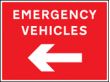 Emergency vehicles left sign