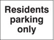 Residents parking only sign