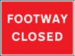 Footpath closed sign