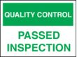 QC passed inspection sign