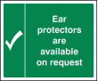 Ear protectors are available on request sign