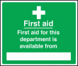 First aid for department available from sign