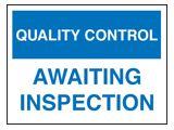 Quality control signs