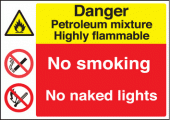 Petroleum mixture/no smoking/naked light sign