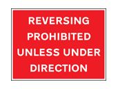 Reversing prohibition unless under direction sign