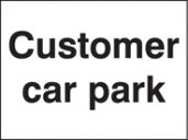 Customer car park sign