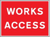 Works access sign