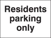 Residents parking only sign