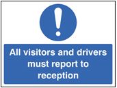 All visitors must report to reception sign