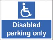 Disabled parking only sign