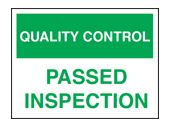 QC passed inspection sign
