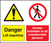 Danger lift machine sign