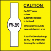Caution FM200 sign