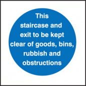 Staircase & exit keep clear sign