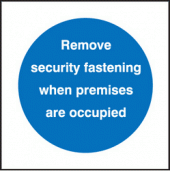 Remove security fastening sign